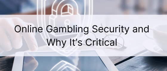 Šta je sigurnost online kockanja i zašto je kritična